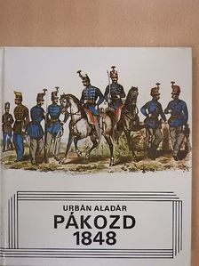 Urbán Aladár - Pákozd, 1848 [antikvár]