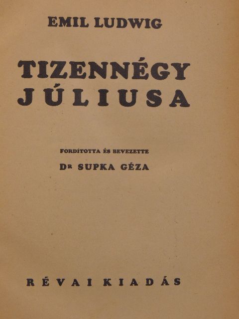 Emil Ludwig - Tizennégy júliusa [antikvár]