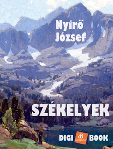 NYÍRŐ JÓZSEF - Székelyek [eKönyv: epub, mobi]