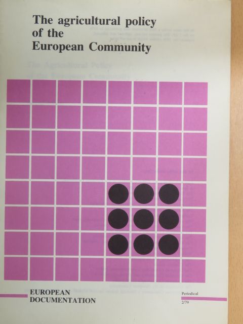 The agricultural policy of the European Community [antikvár]