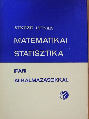 Vincze István - Matematikai statisztika [antikvár]