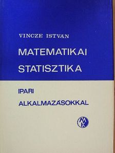 Vincze István - Matematikai statisztika [antikvár]