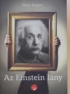 Philip Sington - Az Einstein lány [antikvár]