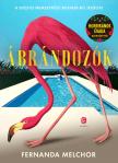 Fernanda Melchor - Ábrándozók [eKönyv: epub, mobi]