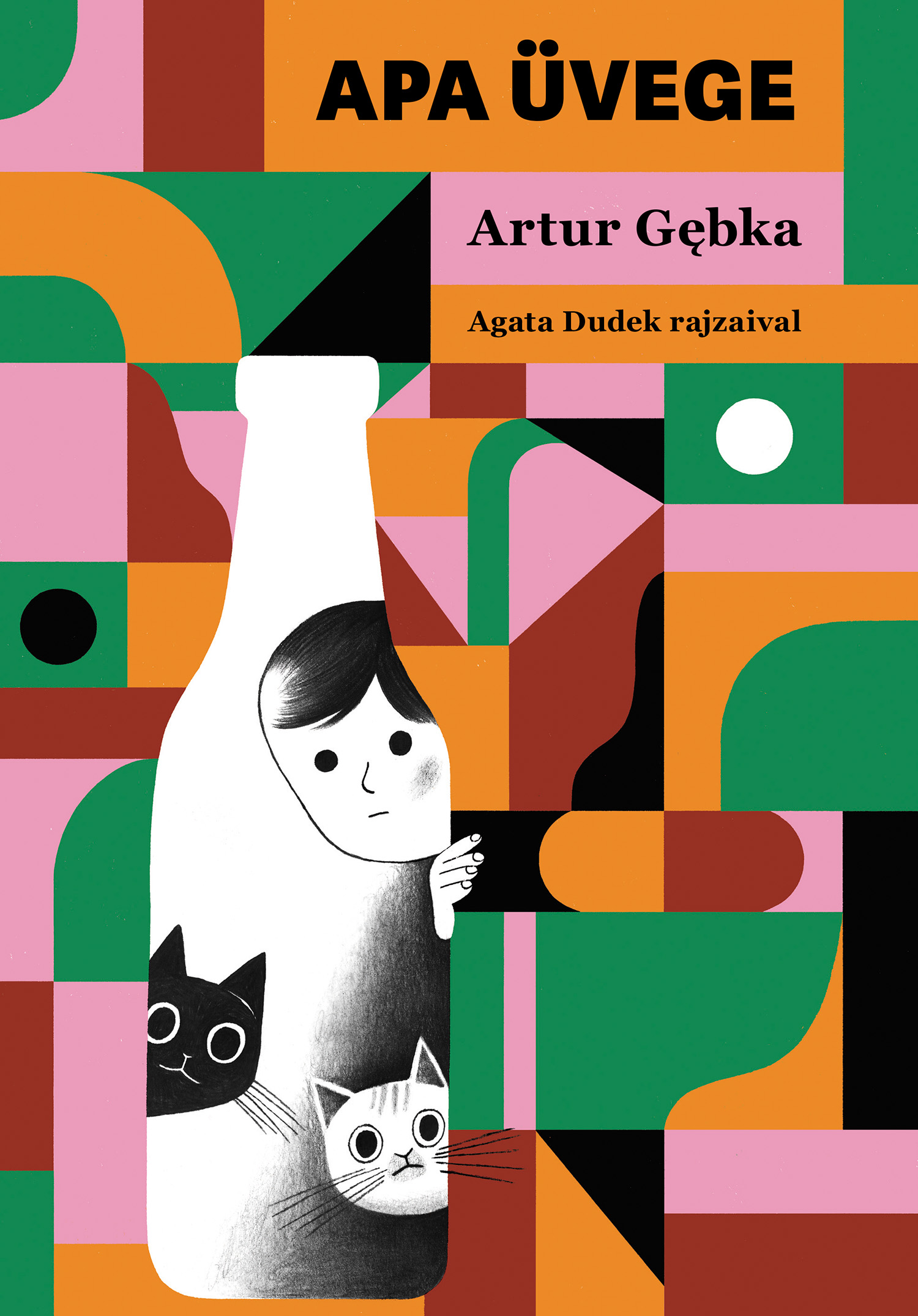 Artur Gêbka - Apa üvege