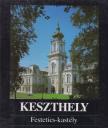 Dr.  Bérczi Loránt, Bérci Gábor - Keszthely - Festetics-kastély [antikvár]