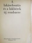 Bártfai Richárd - A lakáselosztás és a lakbérek új rendszere [antikvár]