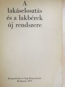 Bártfai Richárd - A lakáselosztás és a lakbérek új rendszere [antikvár]