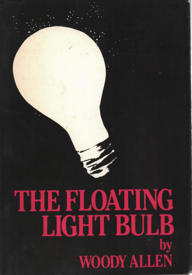 Woody Allen - The Floating Light Bulb [antikvár]