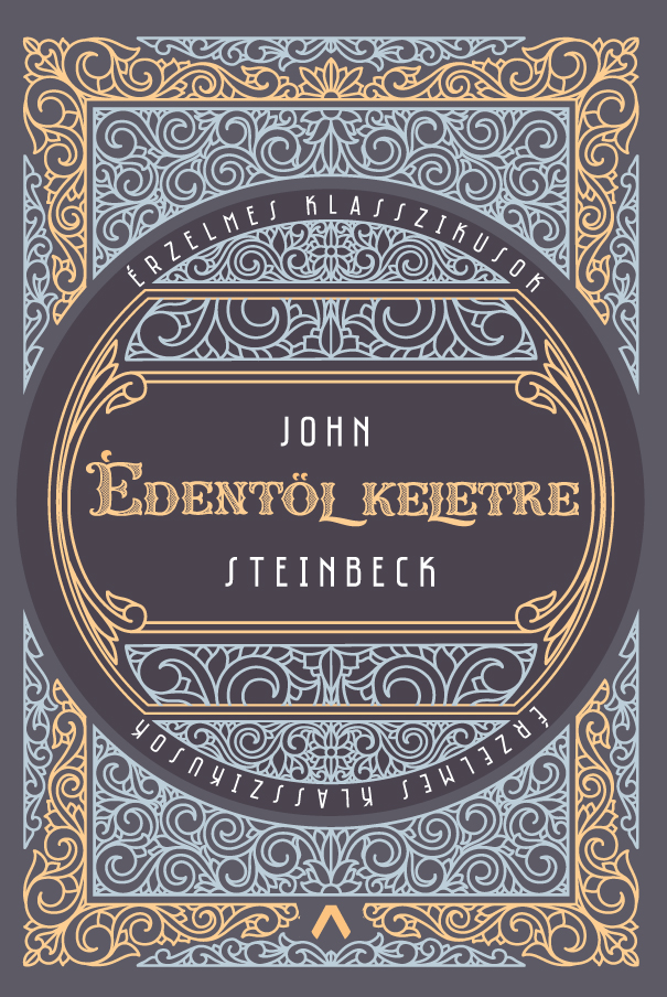 John Steinbeck - Édentől keletre [eKönyv: epub, mobi]