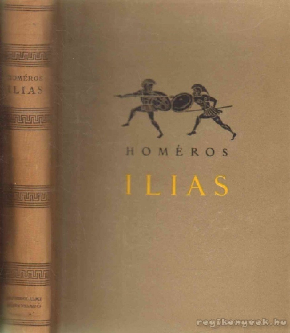Homeros - Ilias [antikvár]
