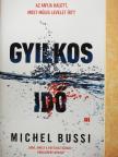 Michel Bussi - Gyilkos idő [antikvár]