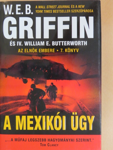 IV. William E. Butterworth - A mexikói ügy [antikvár]