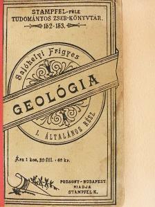 Sajóhelyi Frigyes - Geológia I. [antikvár]