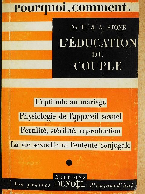 A. Stone - L'éducation du Couple [antikvár]