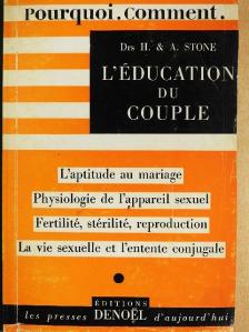 A. Stone - L'éducation du Couple [antikvár]