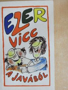 Kis Tódor - Ezer vicc a javából [antikvár]