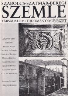 NÉMETH PÉTER - Szabolcs-Szatmár-Beregi Szemle 2006/3. (dedikált) [antikvár]
