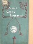 Gottier Lajos - Gentry történetek [antikvár]