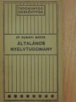 Dr. Rubinyi Mózes - Általános nyelvtudomány [antikvár]