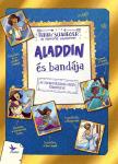Frank Schwieger - Aladdin és bandája - Az ezeregyéjszaka meséi újratöltve
