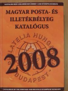 Bölcskei Imréné - Magyar posta- és illetékbélyeg katalógus 2008 [antikvár]