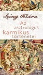 Izing Klára - Az asztrológus karmikus történetei [eKönyv: epub, mobi]