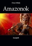 Mihály Orosz - Amazonok - Szerepjáték [eKönyv: epub, mobi]