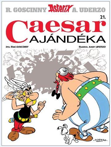 René Goscinny - Asterix 21. - Caesar ajándéka