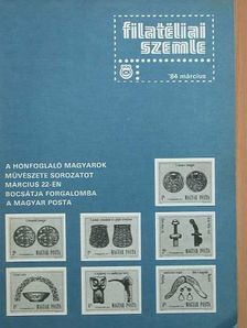 Hollósy Zoltán - Filatéliai Szemle 1984. március [antikvár]