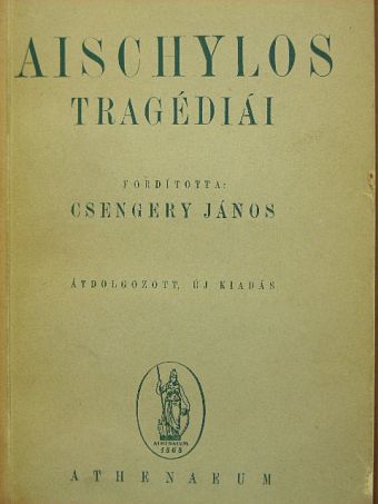 Aischylos - Aischylos tragédiái [antikvár]
