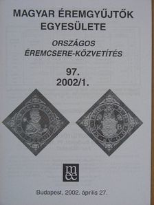 Országos éremcsere-közvetítés 2002/1. [antikvár]