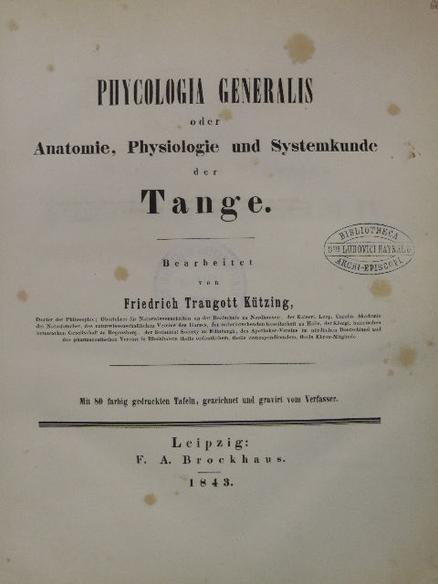 Friedrich Traugott Kützing - Phycologia Generalis [antikvár]