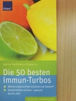 Anita Heßmann-Kosaris - Die 50 besten Immun-Turbos [antikvár]