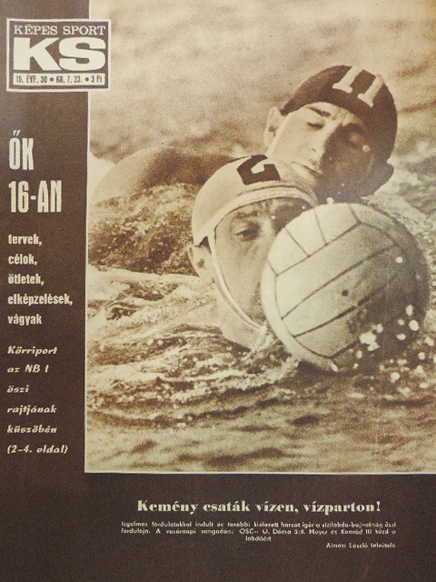 Szűcs László - Képes Sport 1968. július 23. [antikvár]