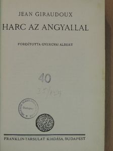 Jean Giraudoux - Harc az angyallal [antikvár]