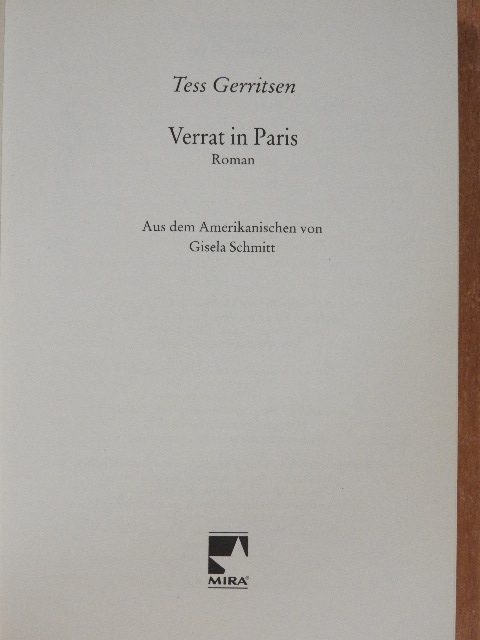 Tess Gerritsen - Verrat in Paris [antikvár]