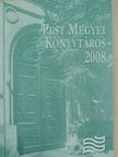 Pest megyei könyvtáros 2008/1. [antikvár]
