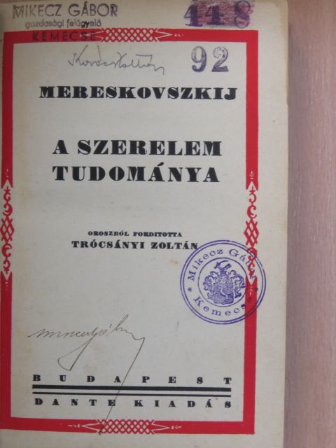 Mereskovszkij - A szerelem tudománya [antikvár]