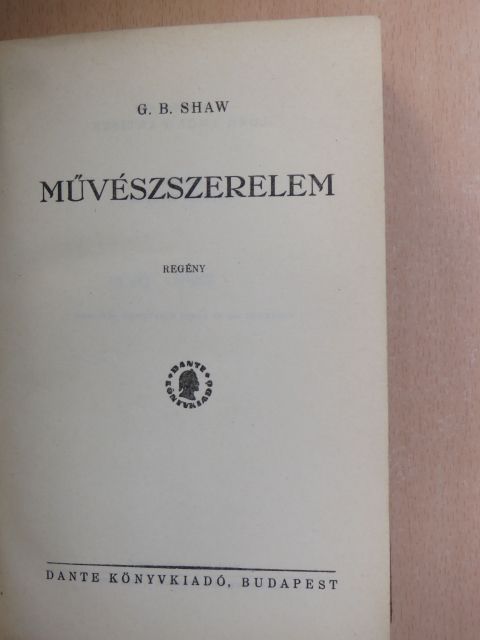 G. B. Shaw - Művészszerelem [antikvár]