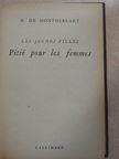 H. de Montherlant - Pitié pour les femmes [antikvár]