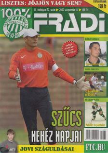 Mokány Lajos - 100% Fradi III. évf. 32. szám [antikvár]