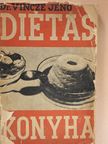 Dr. Vincze Jenő - Diétás konyha (rossz állapotú) [antikvár]