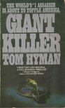 Tom Hyman - Giant Killer [antikvár]