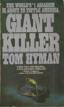 Tom Hyman - Giant Killer [antikvár]