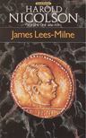 James Lees-Milne - Harold Nicholson (Volume One) [antikvár]