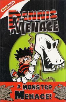 Rachel Elliot - Dennis the Menace: A Monster Menace! [antikvár]