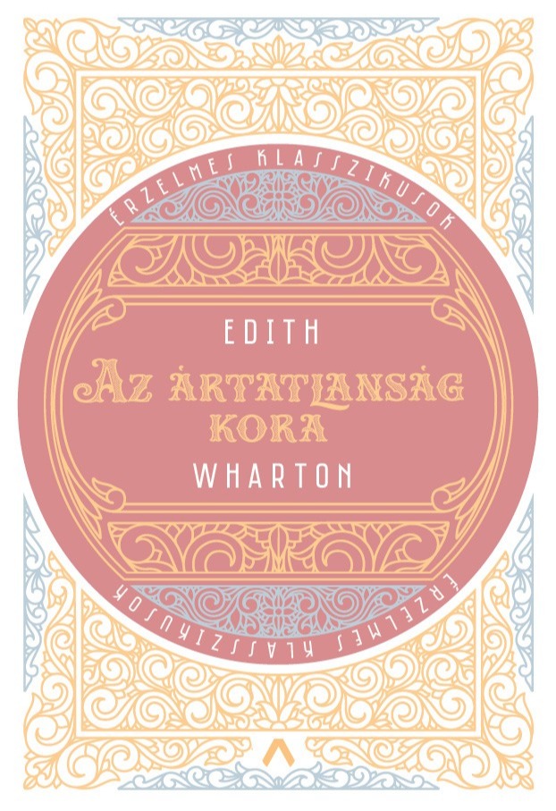 Warton Edith - Az ártatlanság kora [eKönyv: epub, mobi]