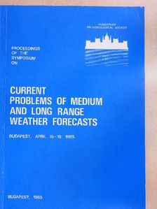 A. Maller - Proceedings of the symposium on Current Problems of Medium and Long Range Weather Forecasts [antikvár]