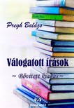 Pregh Balázs - Válogatott írásai - bővített kiadás [eKönyv: epub, mobi]